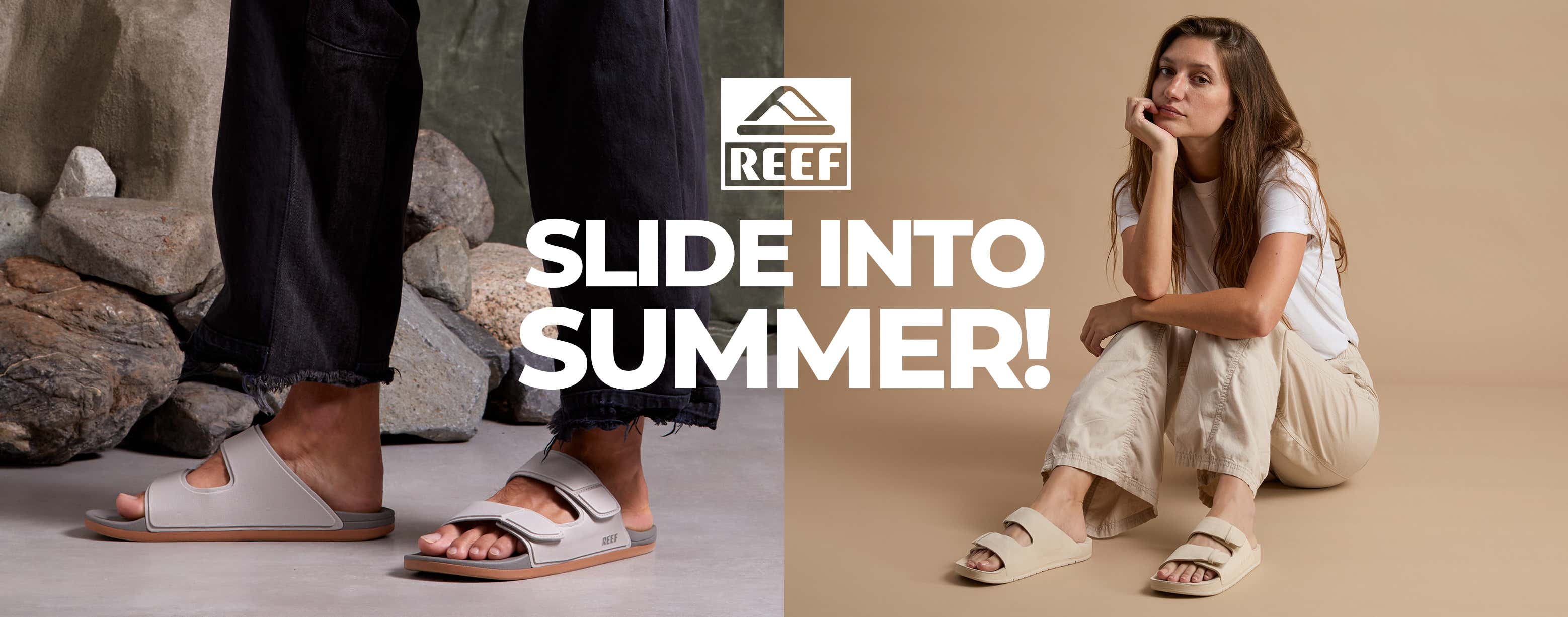 Reef. Slide Into Summer!