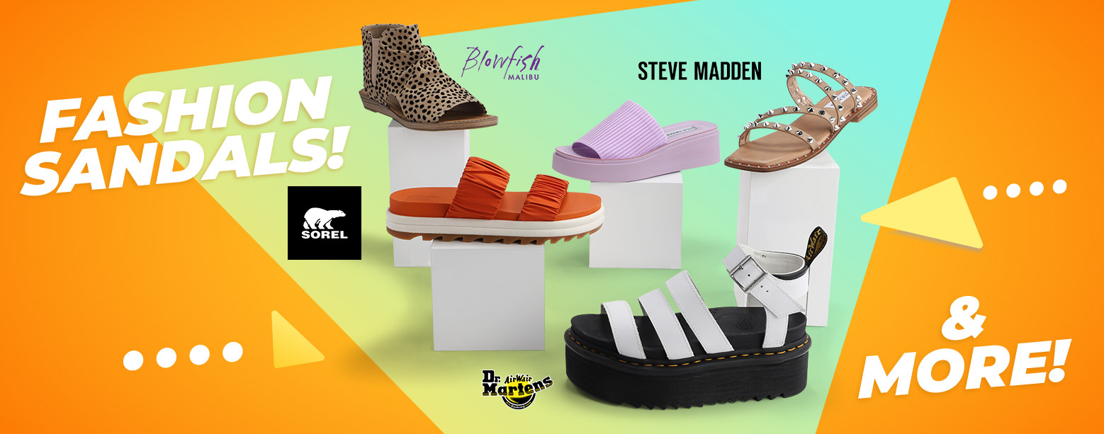 Fashion Sandals! Steve Madden, Sorel, Dr. Martens & More!
